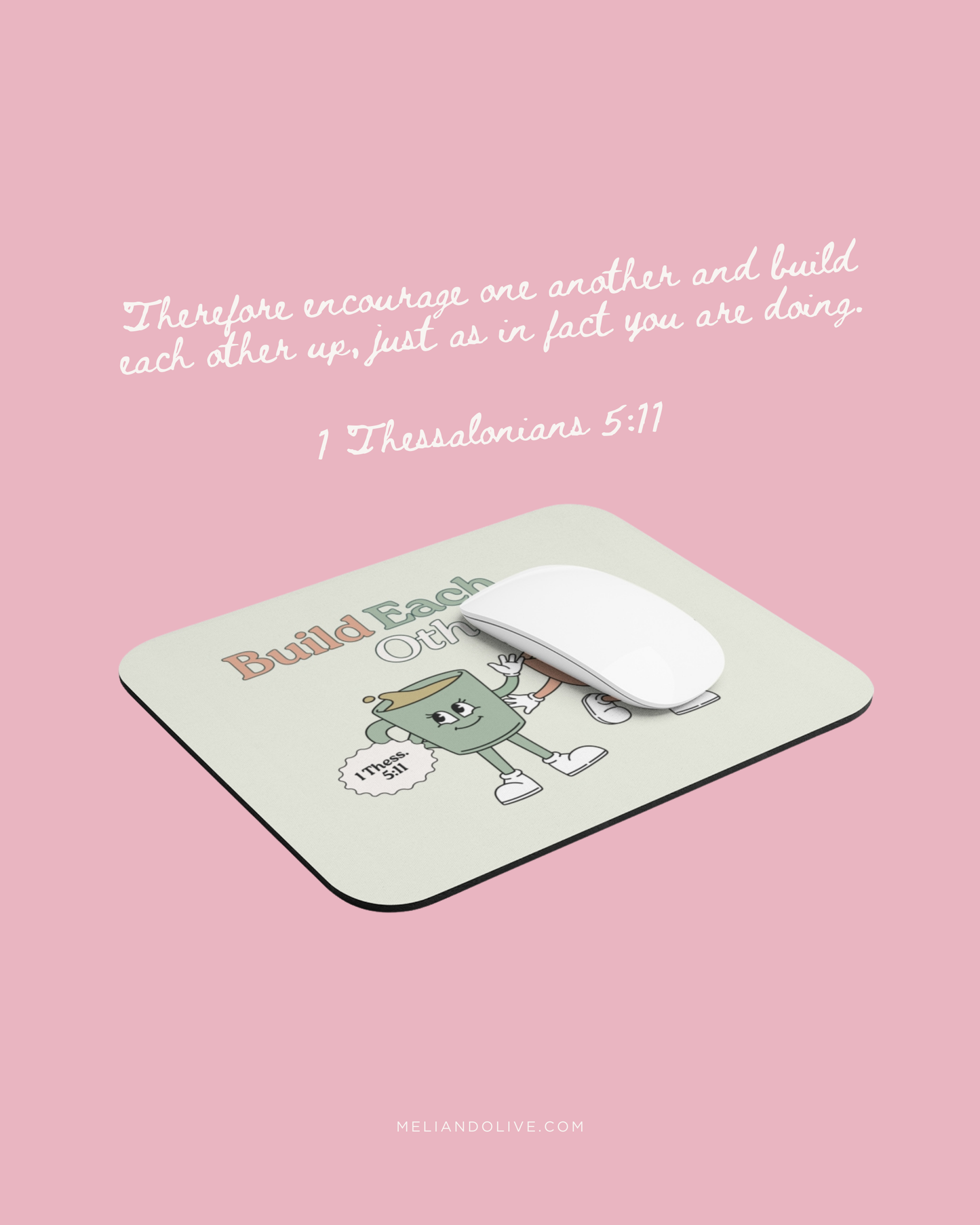 Build Each Other Up Mouse Pad