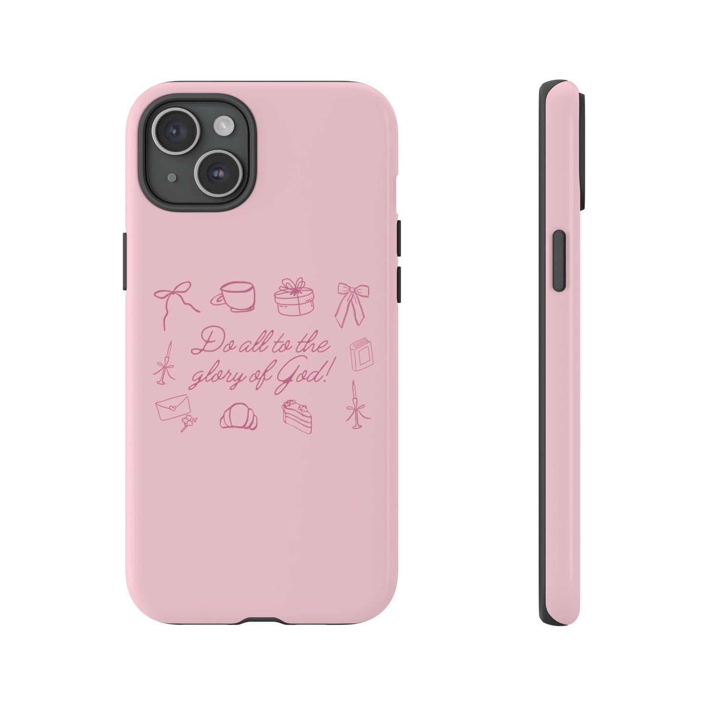 Do All To The Glory of God Phone Case