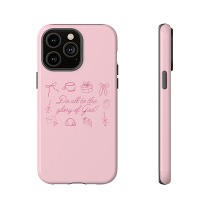 Do All To The Glory of God Phone Case