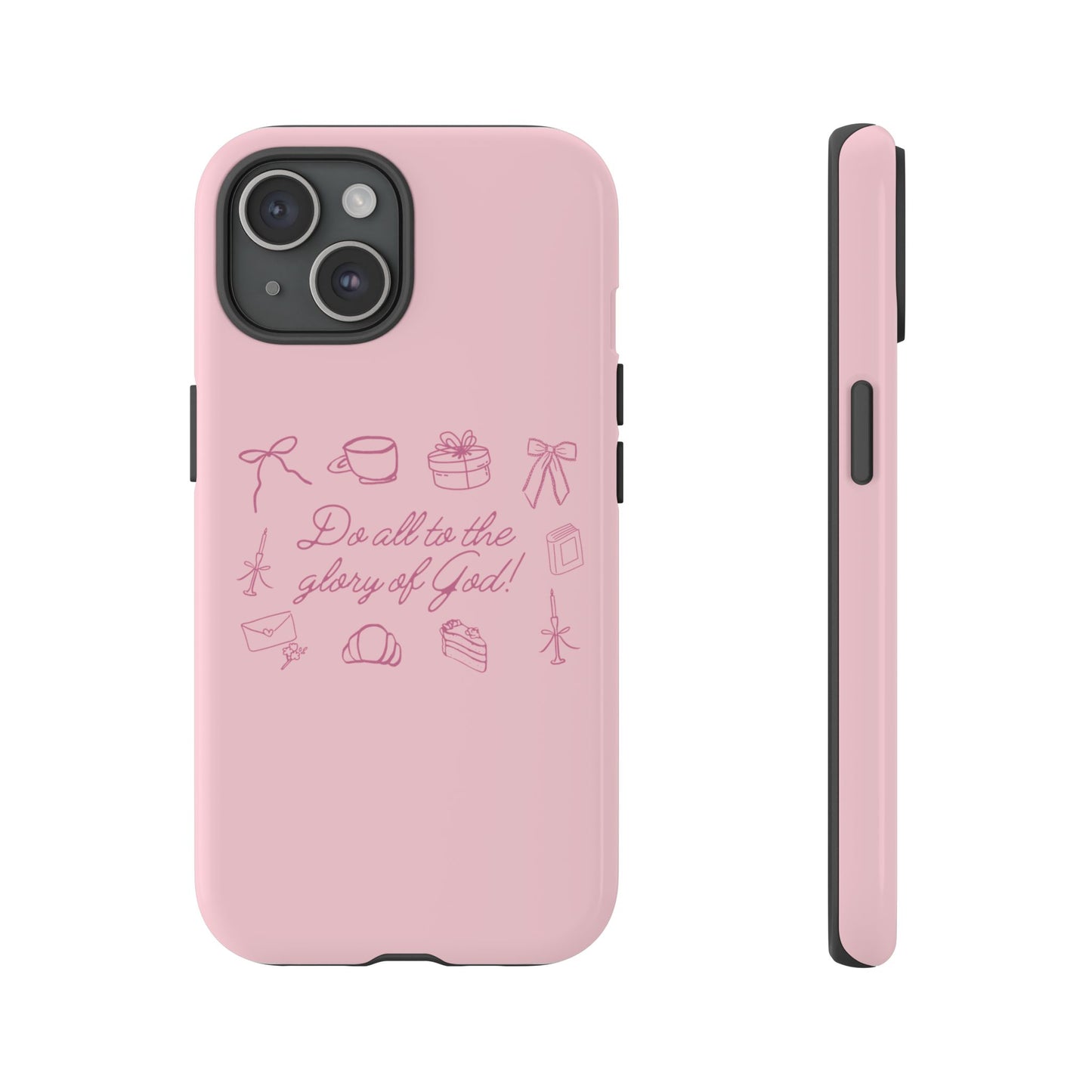 Do All To The Glory of God Phone Case