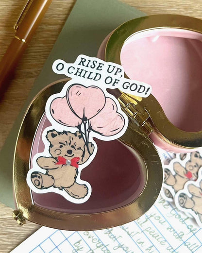 Rise Up O Child of God Sticker